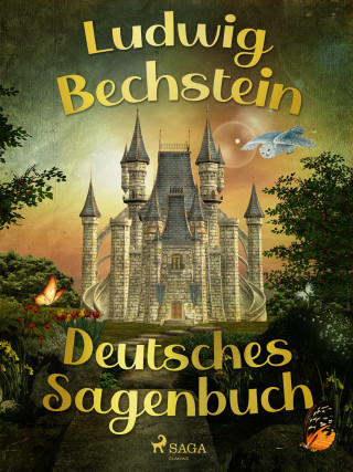 Ludwig Bechstein: Deutsches Sagenbuch