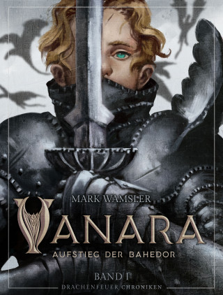 Mark Wamsler: Vanara: Aufstieg der Bahedor