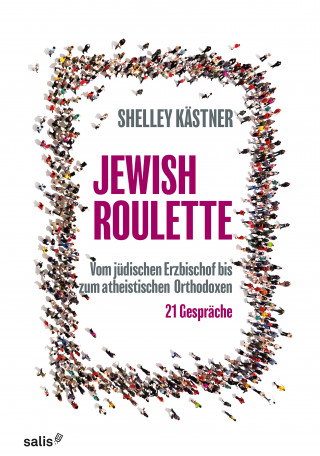 Shelley Kästner: Jewish Roulette