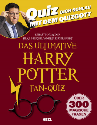 Sebastian Jacoby, Silke Meuche, Vanessa Engelhardt: Das ultimative Harry Potter Fan-Quiz