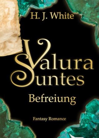 H.J. White: Valura Suntes Befreiung
