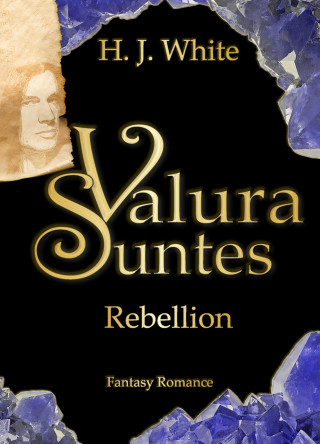 H.J. White: Valura Suntes Rebellion