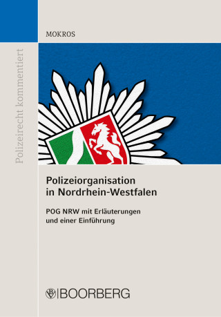 Reinhard Mokros: Polizeiorganisation in Nordrhein-Westfalen