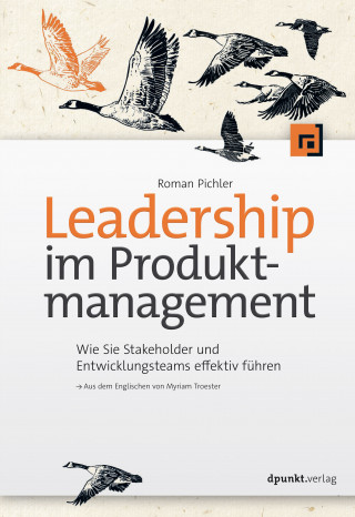 Roman Pichler: Leadership im Produktmanagement