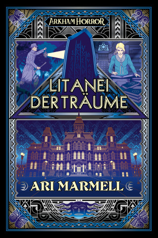 Ari Marmell: Arkham Horror: Litanei der Träume