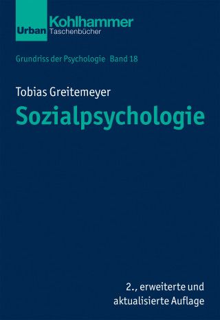 Tobias Greitemeyer: Sozialpsychologie