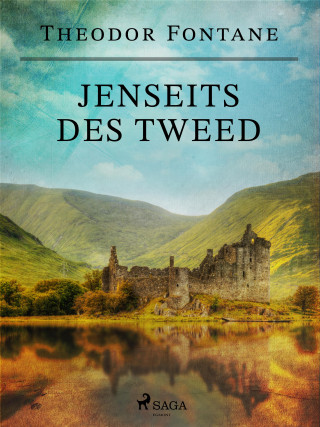 Theodor Fontane: Jenseits des Tweed