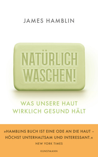 James Hamblin: Natürlich waschen!