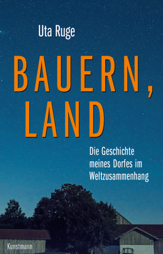 Uta Ruge: Bauern, Land