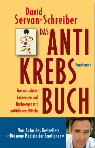 David Servan-Schreiber: Das Antikrebs-Buch