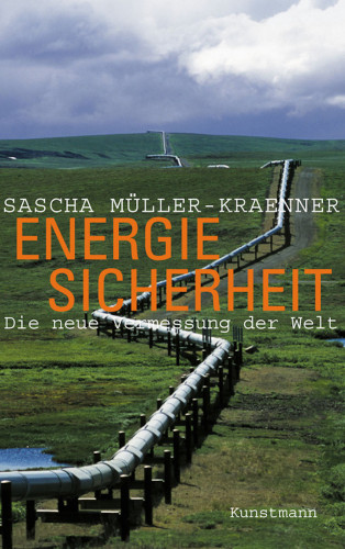 Sascha Müller-Kraenner: Energiesicherheit