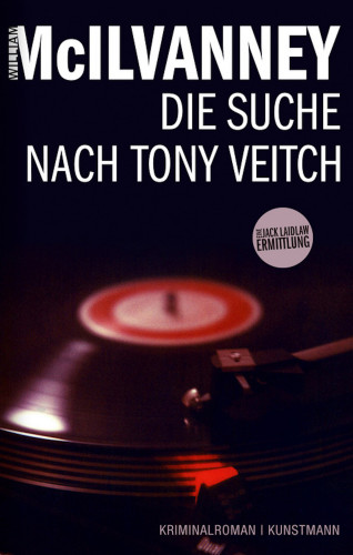 William McIlvanney: Die Suche nach Tony Veitch