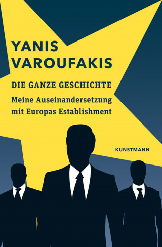 Yanis Varoufakis: Die ganze Geschichte