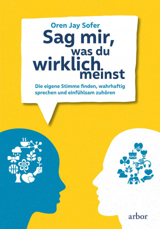 Oren Jay Sofer: Sag mir, was du wirklich meinst