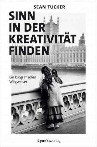 Sean Tucker: Sinn in der Kreativität finden