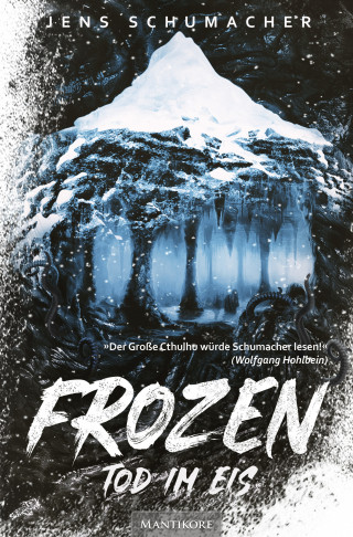 Jens Schumacher: Frozen - Tod im Eis