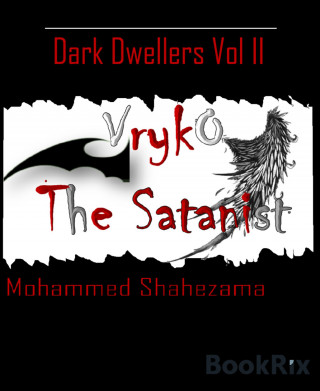 Mohammed Shahezama: Vrykó - The Satanist