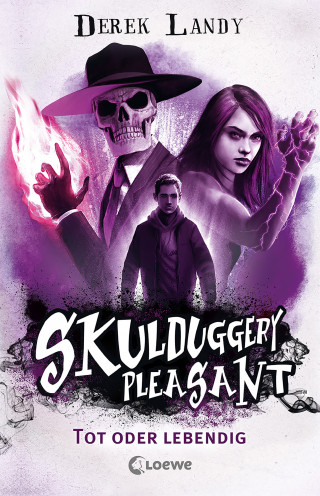 Derek Landy: Skulduggery Pleasant (Band 14) - Tot oder lebendig