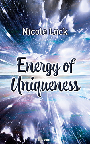 Nicole Luck: Energy of Uniqueness