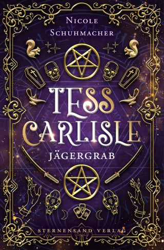 Nicole Schuhmacher: Tess Carlisle (Band 3): Jägergrab