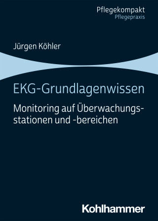 Jürgen Köhler: EKG-Grundlagenwissen