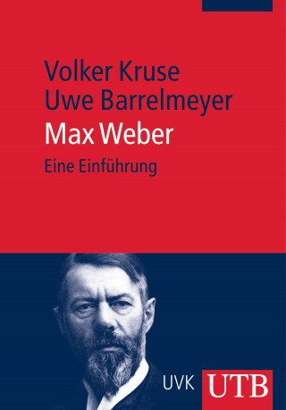 Volker Kruse, Uwe Barrelmeyer: Max Weber