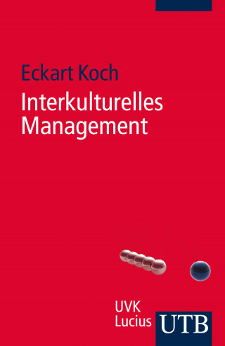 Eckart Koch: Interkulturelles Management