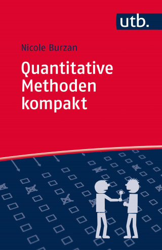 Nicole Burzan: Quantitative Methoden kompakt