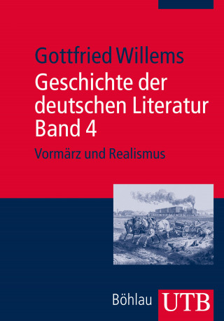 Gottfried Willems: Geschichte der deutschen Literatur Band 4