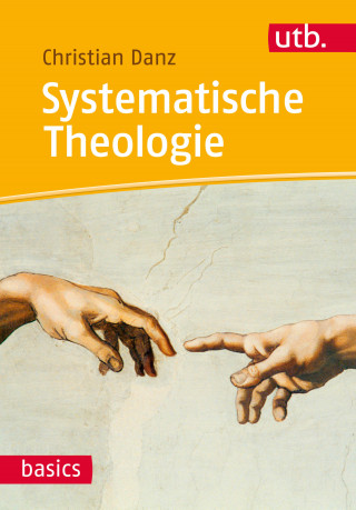Christian Danz: Systematische Theologie