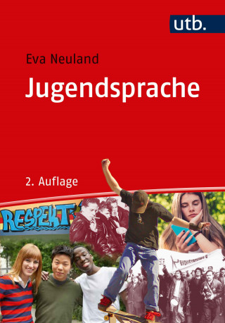 Eva Neuland: Jugendsprache