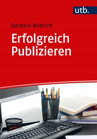 Barbara Budrich: Erfolgreich Publizieren