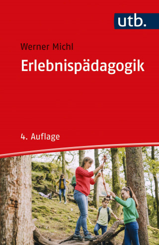 Werner Michl: Erlebnispädagogik