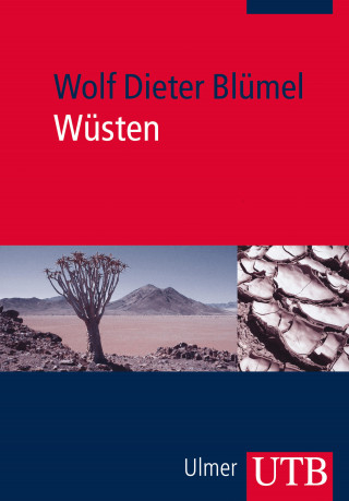 Wolf Dieter Blümel: Wüsten