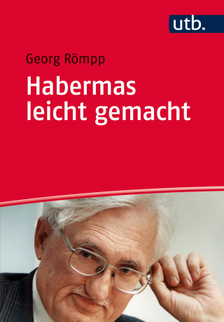 Georg Römpp: Habermas leicht gemacht