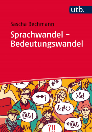 Sascha Bechmann: Sprachwandel - Bedeutungswandel