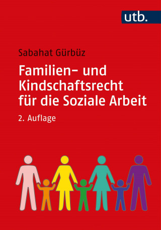 Sabahat Gürbüz: Familien- und Kindschaftsrecht für die Soziale Arbeit