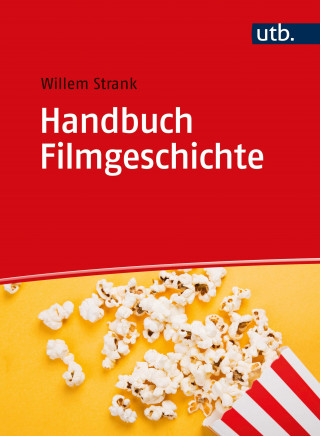 Willem Strank: Handbuch Filmgeschichte