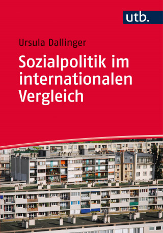 Ursula Dallinger: Sozialpolitik im internationalen Vergleich