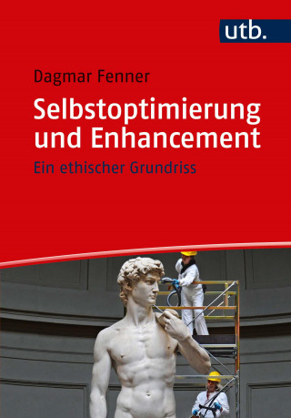 Dagmar Fenner: Selbstoptimierung und Enhancement