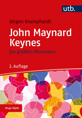 Jürgen Kromphardt: John Maynard Keynes