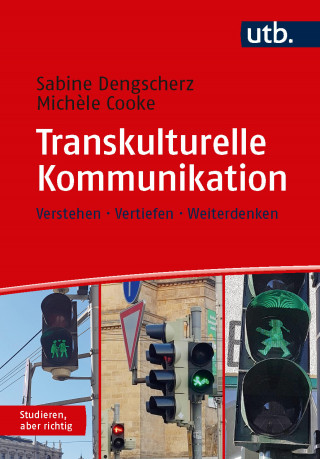 Sabine Dengscherz, Michèle Cooke: Transkulturelle Kommunikation