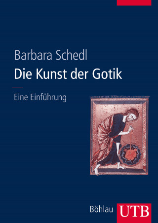 Barbara Schedl: Die Kunst der Gotik