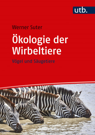 Werner Suter: Ökologie der Wirbeltiere