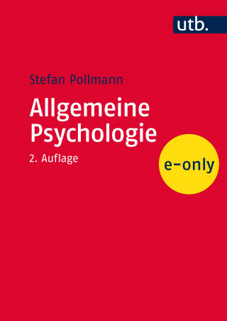 Stefan Pollmann: Allgemeine Psychologie