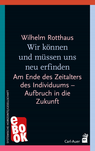 Wilhelm Rotthaus: Wir können und müssen uns neu erfinden