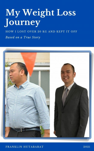 Franklin Hutabarat: My Weight Loss Journey