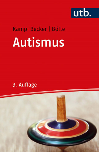 Inge Kamp-Becker, Sven Bölte: Autismus