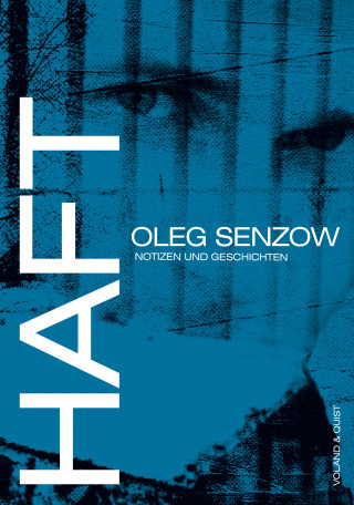 Oleg Senzow: Haft