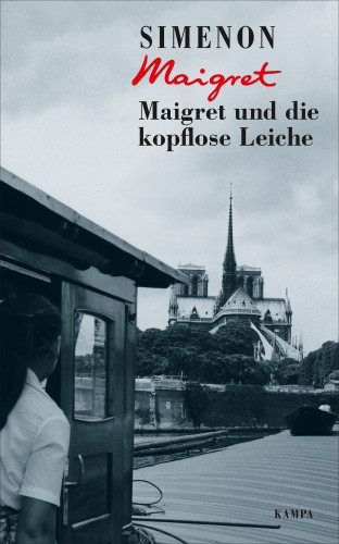 Georges Simenon: Maigret und die kopflose Leiche